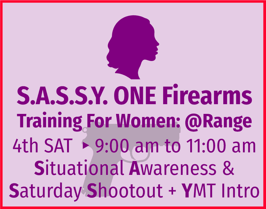 S.A.S.S.Y. One: Firearms Training for Women